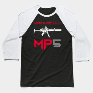 H and K MP5 Baseball T-Shirt